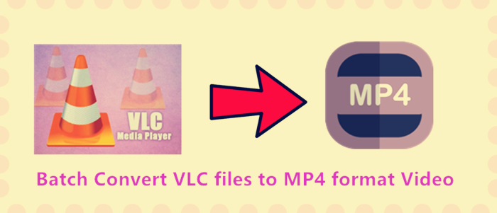 vlc media player convert to mp4