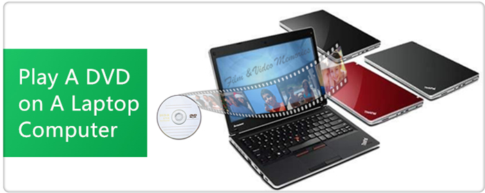free software to watch dvd on laptop